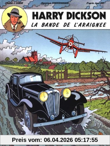 Harry Dickson : d'après Jean Ray. Vol. 1. La bande de l'araignée