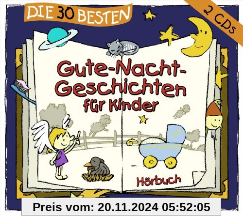 Die 30 besten Gute-Nacht-Geschichten für Kinder