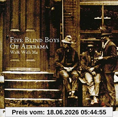 the Blind Boys of Alabama Walk With Me