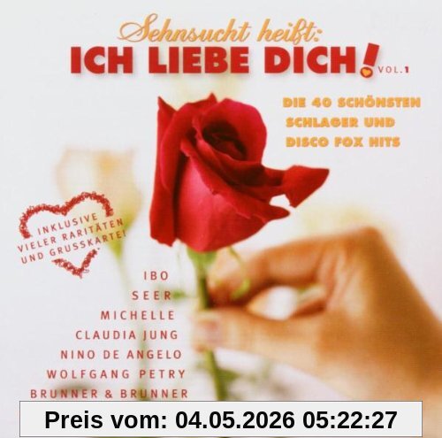 Sehnsucht heißt: Ich liebe dich!
