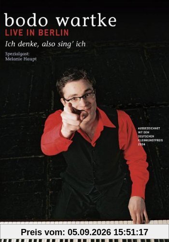 Bodo Wartke - Ich denke, also sing ich (Live in Berlin)