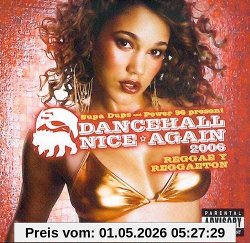 Dancehall Nice Again 2006
