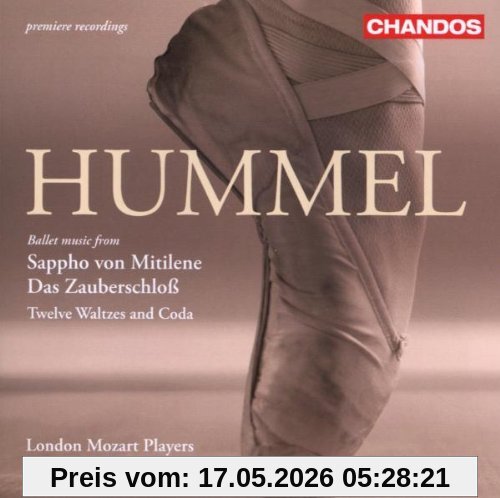 Howard Shelley Johann Nepomuk Hummel, Ballettsuiten Aus Sappho Von Mitilene Und Das Zauberschloss