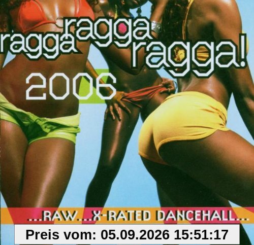 Ragga Ragga Ragga 2006