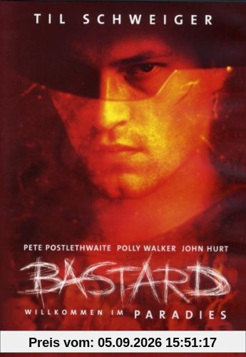 Bastard - Willkommen im Paradies