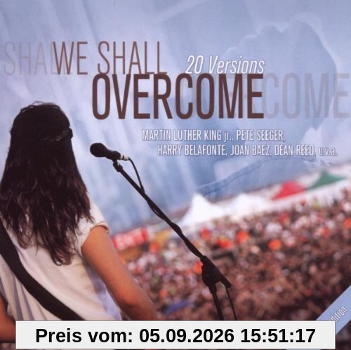 We Shall Overcome,One Song Edition