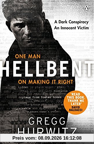 Hellbent: A Dark Conspiracy. An Innocent Victim (An Orphan X Thriller)