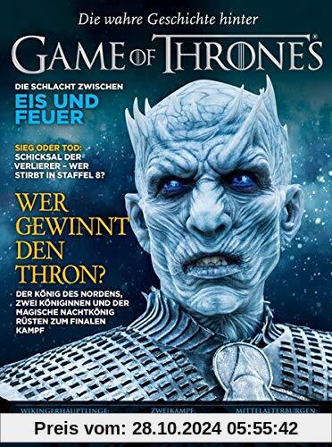 Game of Thrones: Special zur 8. Staffel. Wer gewinnt den Thron? Die wahre Geschichte hinter Game of Thrones