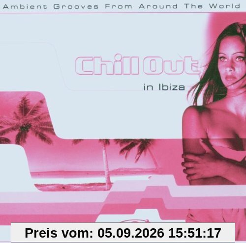 Chill Out in Ibiza