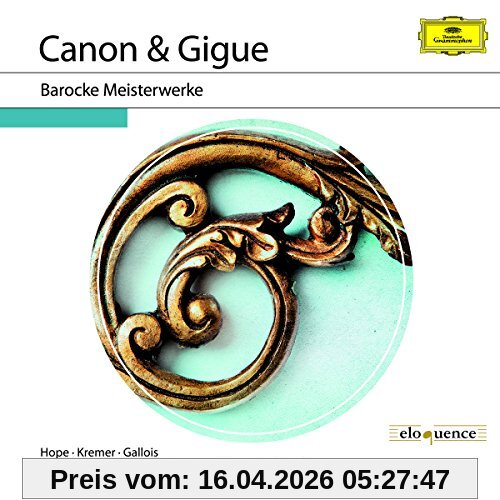 Canon & Gigue-Barocke Meisterwerke (Elo)