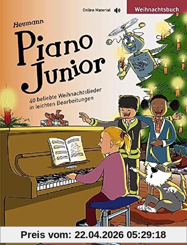 Piano Junior: Weihnachtsbuch: 40 beliebte Weihnachtslieder. Klavier. (Piano Junior - deutsche Ausgabe)