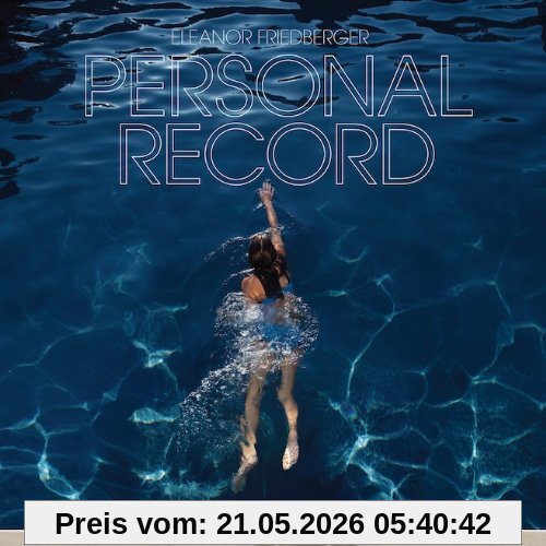 Eleanor Friedberger Personal Record
