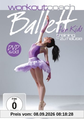 Workout Coach: Ballett Für Kids (+ Audio-CD)
