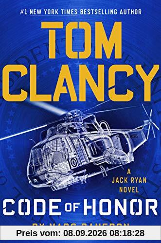 Tom Clancy Code of Honor (A Jack Ryan Novel, Band 19)