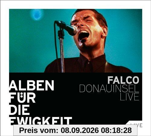 Donauinsel Live (Alben Für Die Ewigkeit)