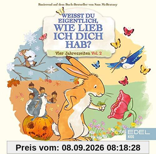 Weißt du eigentlich, wie lieb ich dich hab? - Vier Jahreszeiten (Teil 2) - Das Original-Hörspiel zur TV-Serie