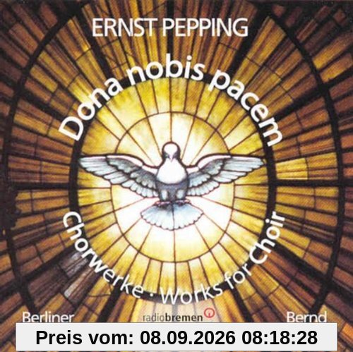 Dona Nobis Pacem-Messe und Motetten