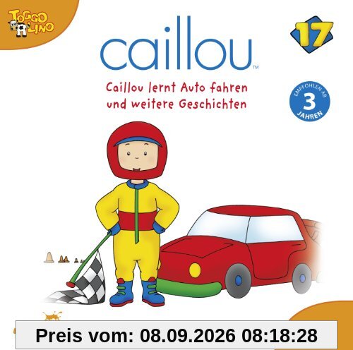 Caillou 17/Audio:Caillou Lernt Auto Fahren Und W