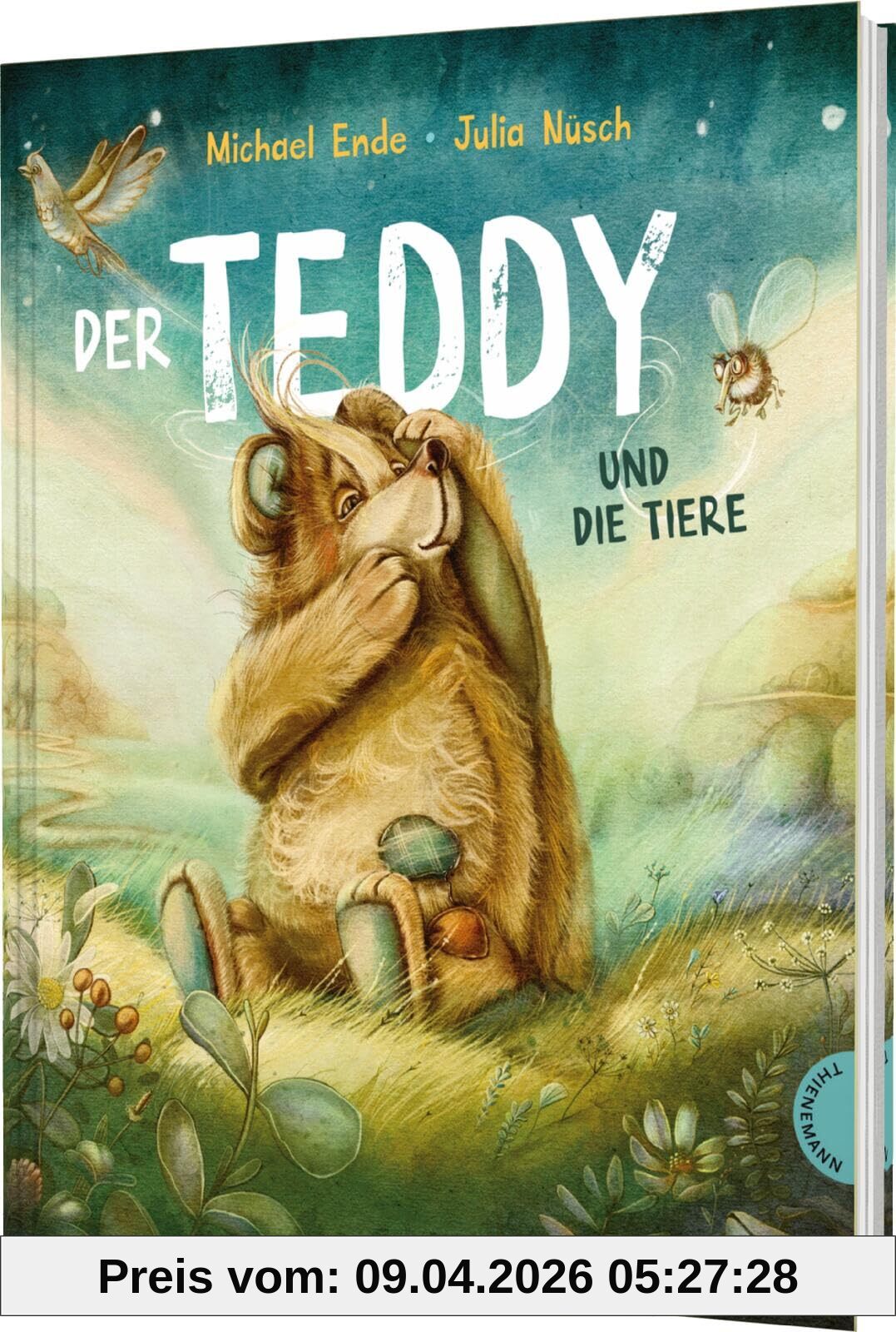 Der Teddy und die Tiere: Ein zeitloses Bilderbuch über Sinnsuche und Freundschaft