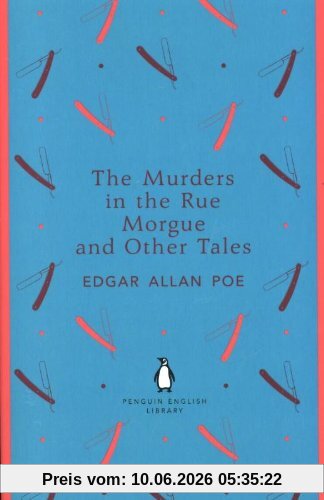 The Murders in the Rue Morgue and Other Tales (Penguin English Library)