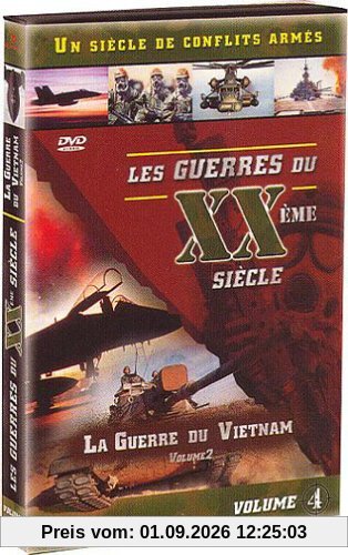 Les Guerres du XXème siècle, Vol.4 : La Guerre du Vietnam (partie 2)