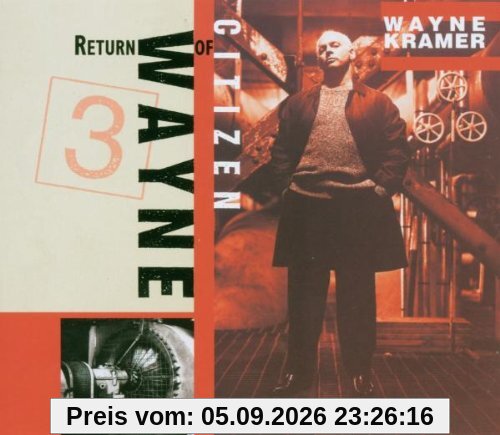 Return of Citizen Wayne