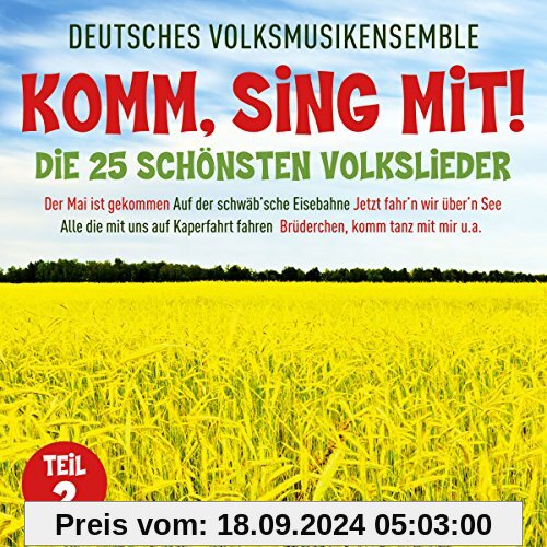 Komm,Sing mit!-die 25 Schönsten Volkslieder 2