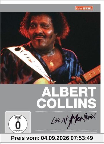 Albert Collins - Live at Montreux 1982 (Kulturspiegel Edition)