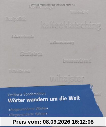 Wörter wandern um die Welt: Ausgewanderte Wörter / Eingewanderte Wörter / Sonderpaket