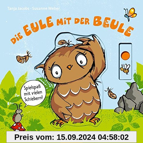 Die Eule mit der Beule. Spielspaß mit vielen Schiebern