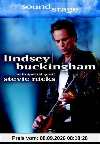 Lindsey Buckingham - Soundstage: Lindsey Buckingham with Special Guest Stevie Nicks