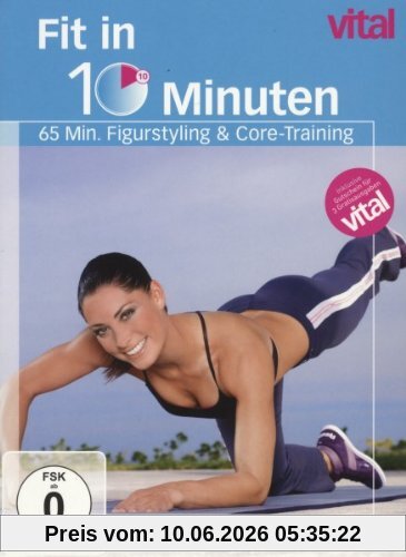 Vital - Fit in 10 Minuten - Figurstyling & Core-Training