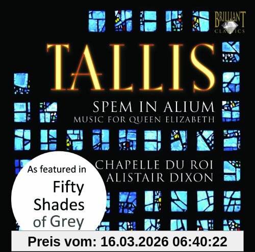 Chapelle du Roi Tallis, Spem In Alium - Music For Queen Elisabeth