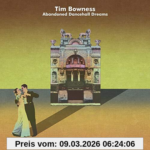 Tim Bowness Abandoned Dancehall Dreams