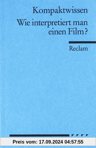 Wie interpretiert man einen Film?: (Literaturwissen)