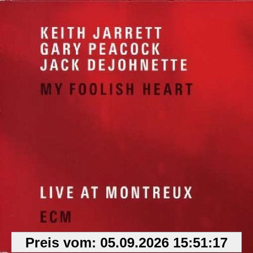 My Foolish Heart (Live at Montreux)