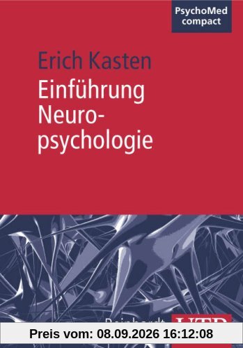 Einführung in die Neuropsychologie (Uni-Taschenbücher M)