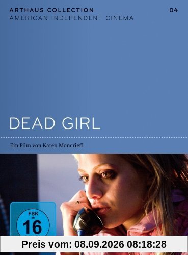 Dead Girl - Arthaus Collection American Independent Cinema