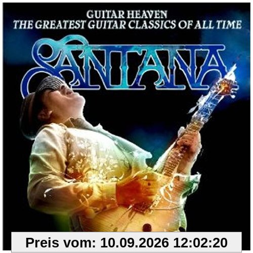 Guitar Heaven: The Greatest Guitar Classics of All Time