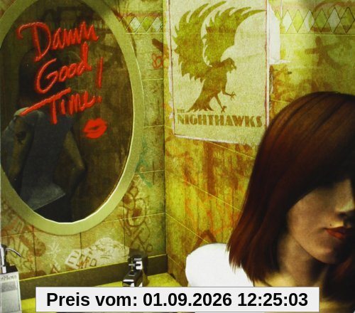 Damn Good Time