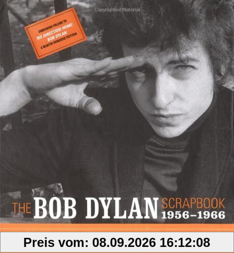 The Bob Dylan Scrapbook, 1956-1966: An American Journey, 1956-1966
