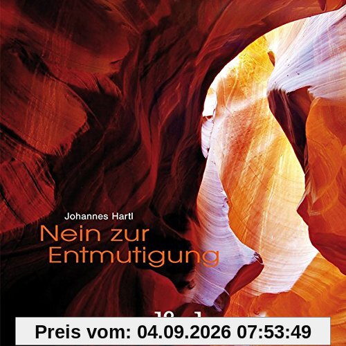 Nein zur Entmutigung