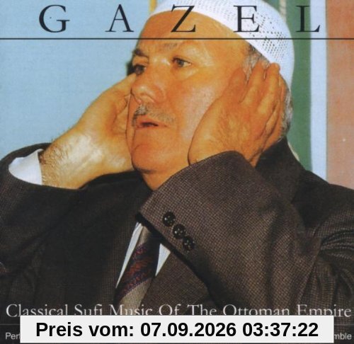 Gazel-Classical Sufi Music of