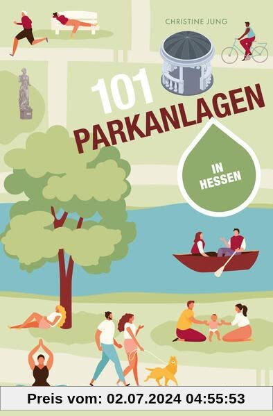 101 Parkanlagen in Hessen