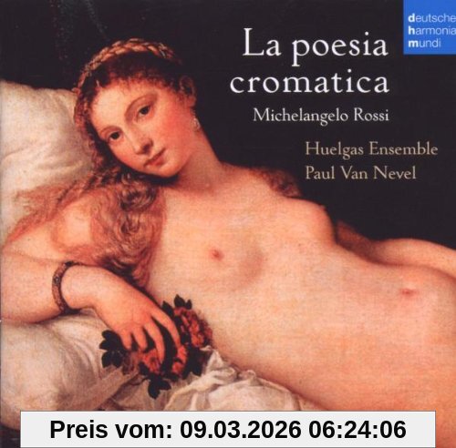 Huelgas Ensemble La Poesia Cromatica Michelangelo Rossi