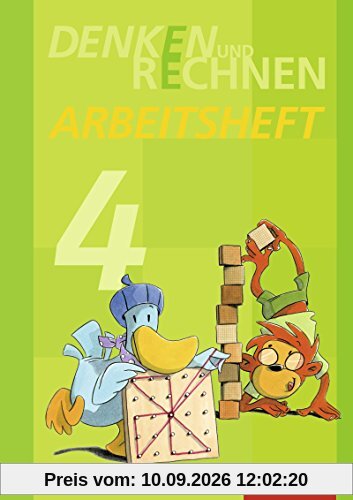Denken und Rechnen - Ausgabe 2014 für Grundschulen in Bayern: Arbeitsheft 4