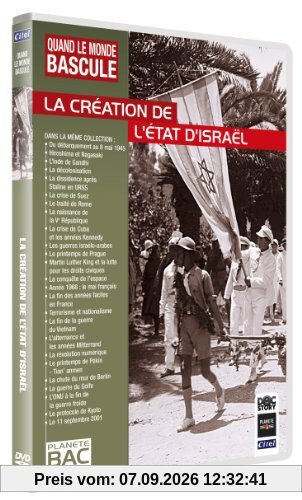 Quand le monde bascule : La création d'Israël