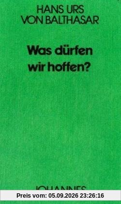 Was dürfen wir hoffen? (Sammlung Kriterien)