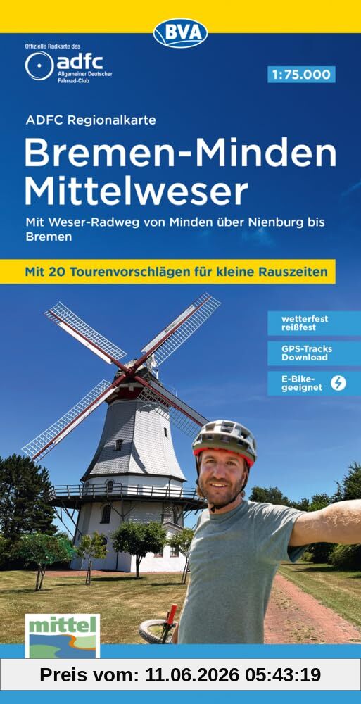 ADFC-Regionalkarte Bremen-Minden Mittelweser, 1:75.000, mit Tagestourenvorschlägen, reiß- und wetterfest, E-Bike-geeignet, GPS-Tracks Download: Mit ... bis Bremen (ADFC-Regionalkarte 1:75000)