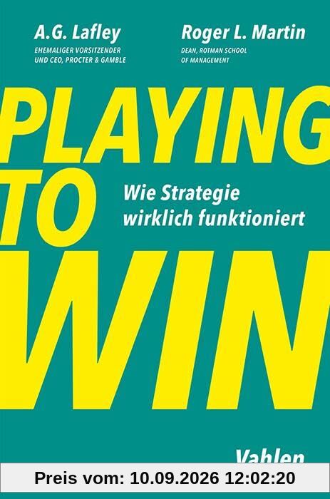 Playing to Win: Wie Strategie wirklich funktioniert